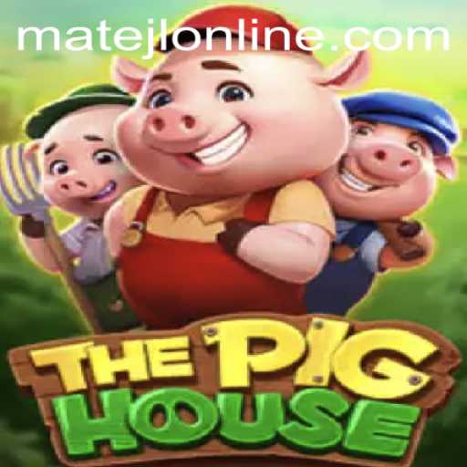 The Exciting World of ThePigHouse: A Fresh Approach to Interactive Gaming with MateJL